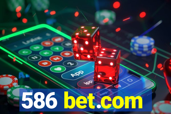 586 bet.com